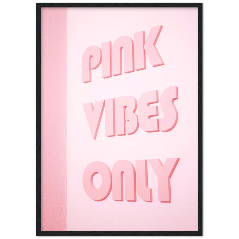 Pink Vibes-Poster