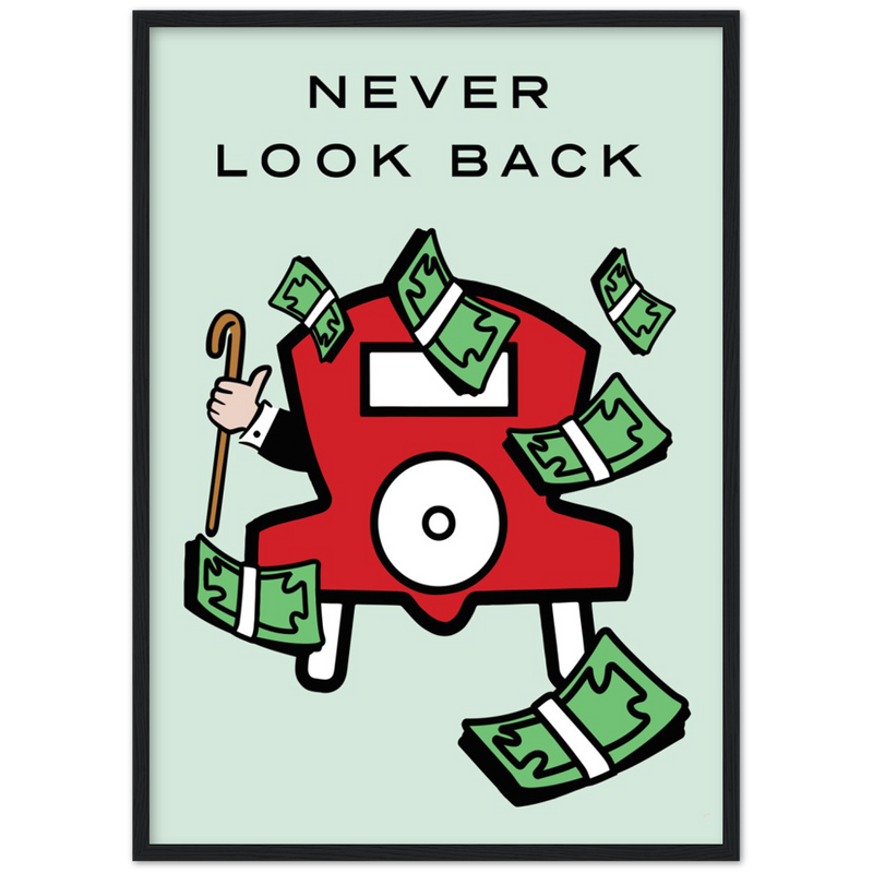 Never look Back Monopoly Poster